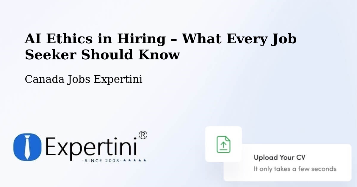 AI Ethics in Recruitment & Hiring – Cold Lake - Cold Lake, Canada Jobs Expertini