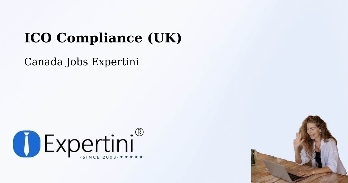 UK Data Protection & ICO Compliance – Cold Lake - Canada Jobs Expertini